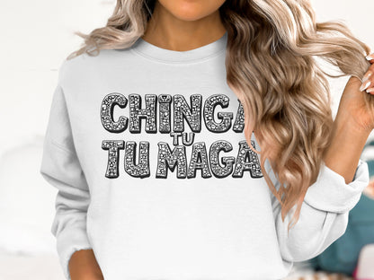 Chinga Tu Madre Statement Sweatshirt Product