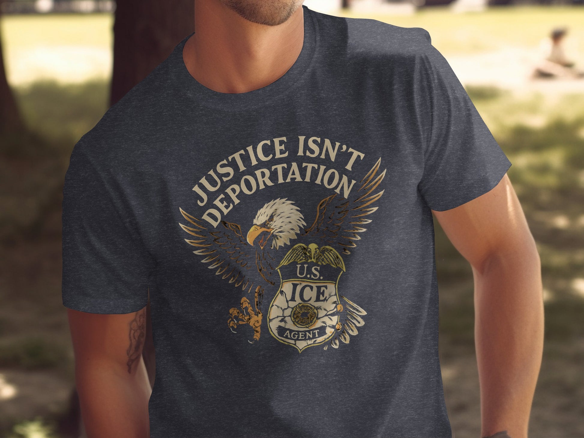 Justice Isn't Deportation U.S. ICE Agent T-Shirt product