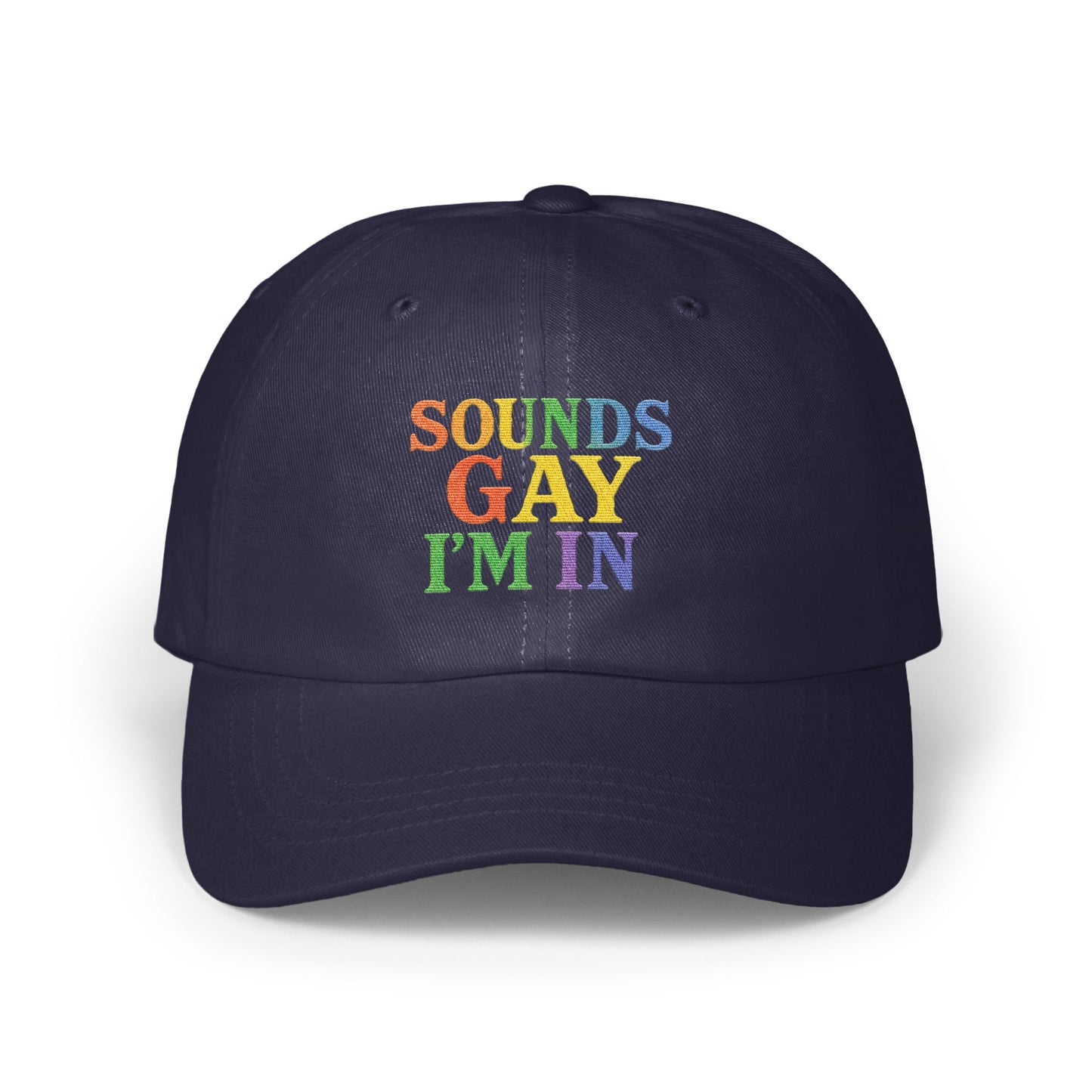 Sounds Gay I'm In Rainbow Letters Cap product