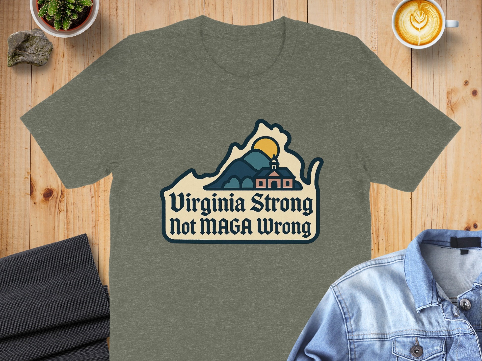 Virginia Strong Not MAGA Wrong Graphic T-shirt product type