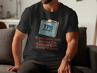 TPS Report Epstein Files Graphic T-Shirt product