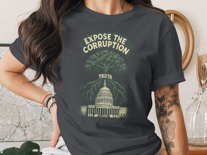 Expose the Corruption Truth Graphic Tee product