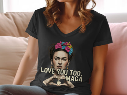 Love You Too Maga Portrait Statement Apparel