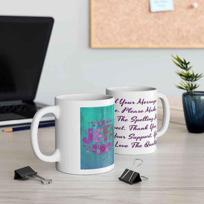 La Jefa Mug, Custom Ceramic Coffee Mug, Boss Lady Gift, Personalized Gift, Floral Design, 11oz 15oz Options, Lead-Free, Microwave Safe
