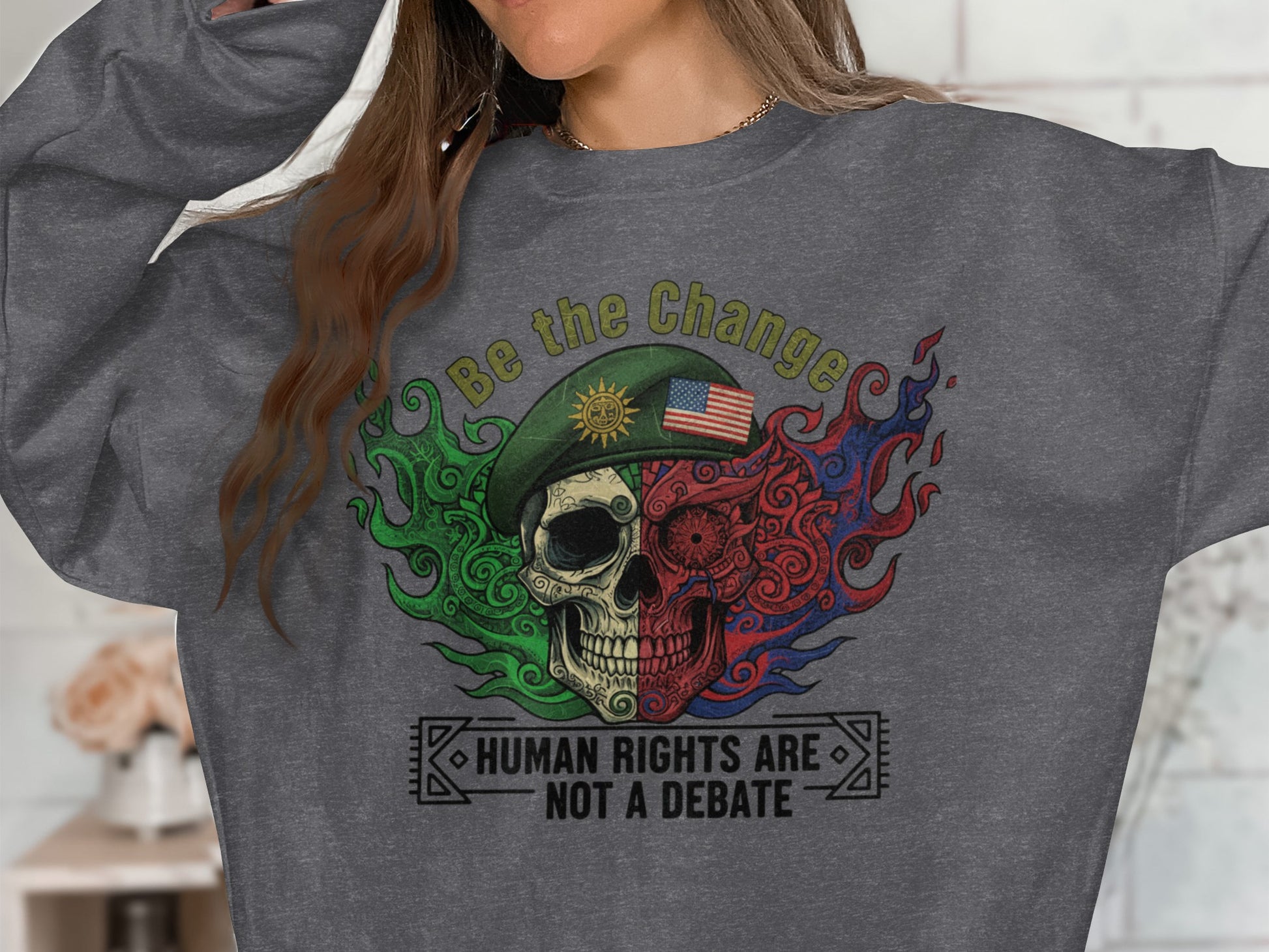 Be the Change Human Rights Are Not A Debate Shirt