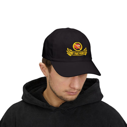 Not That Pendejo Embroidery Hat Resist & Protest Funny Hat