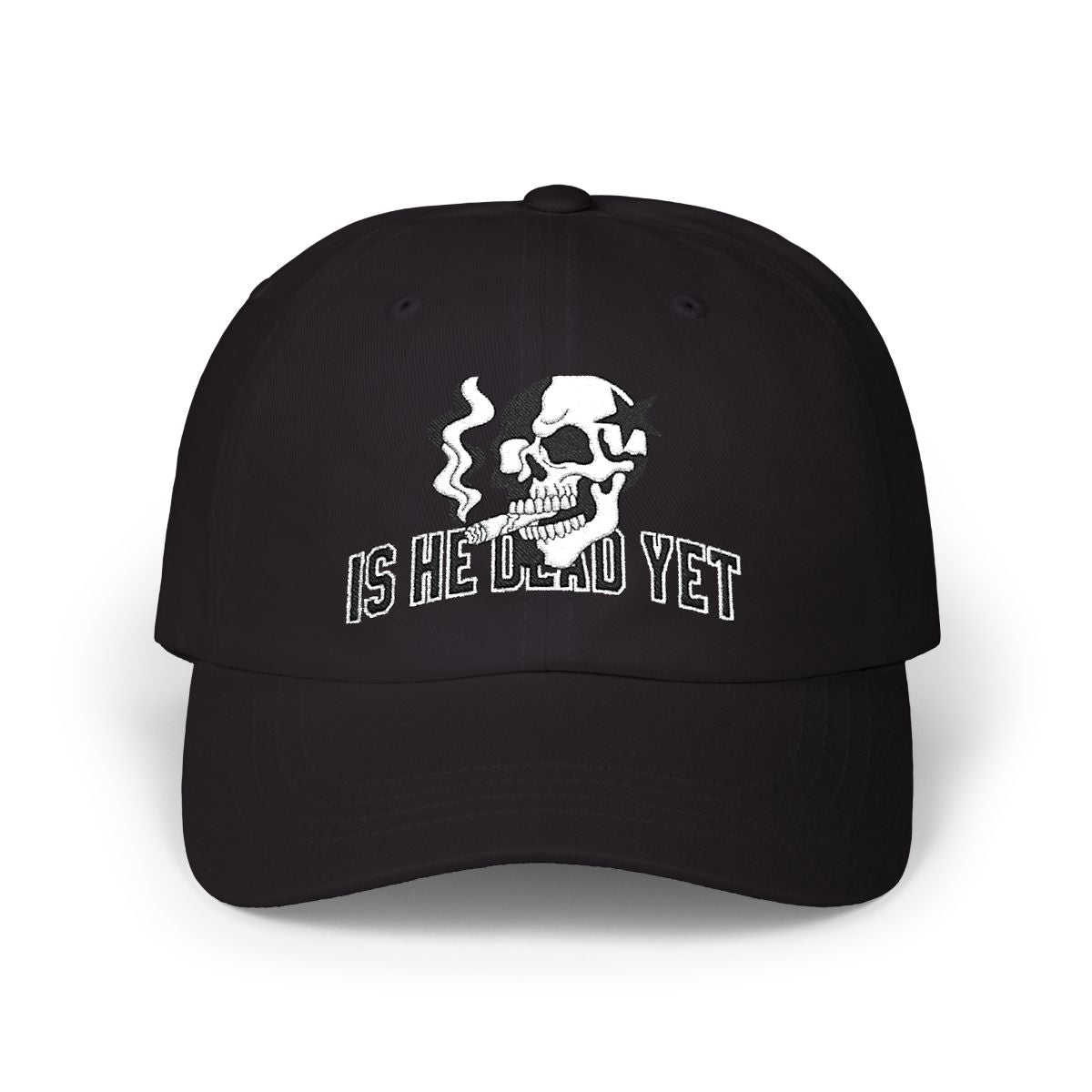 Is He Dead Yet FDT Subtle Embroidery Hat Resist & Protest Funny Hat