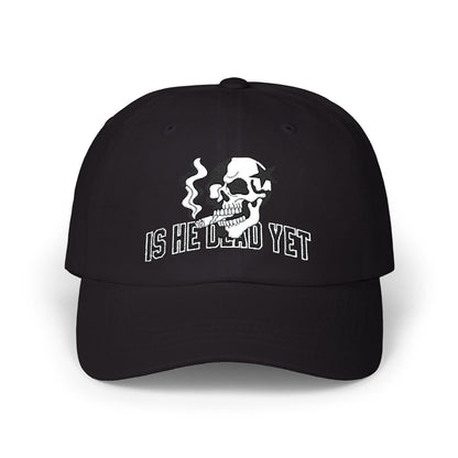 Is He Dead Yet FDT Subtle Embroidery Hat Resist & Protest Funny Hat