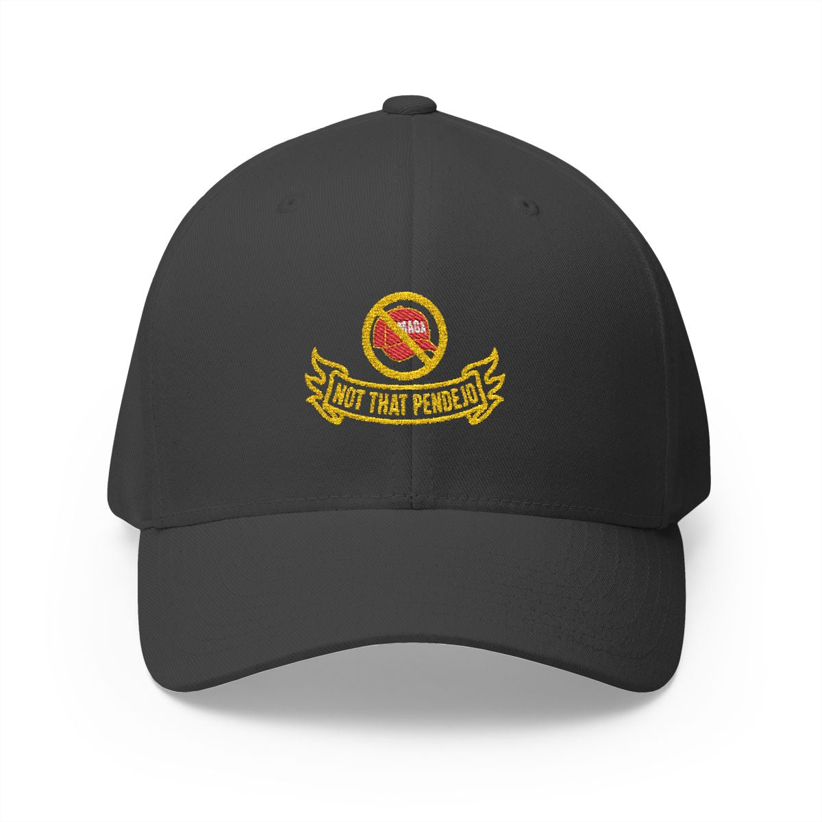 Not That Pendejo Embroidery Hat Resist & Protest Funny Hat