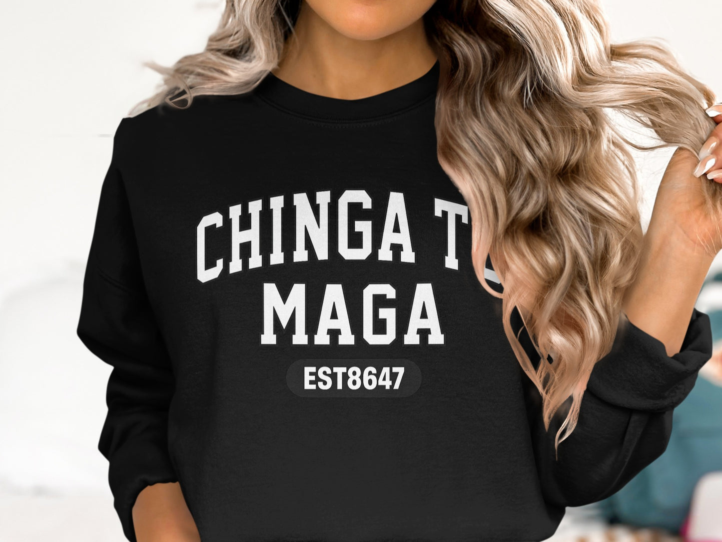 Chinga Tu Maga EST8647 Graphic Sweatshirt