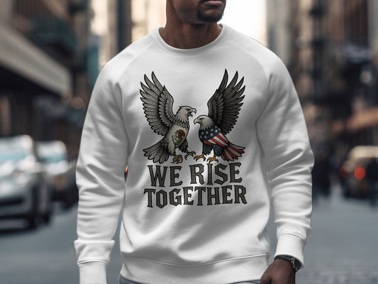 We Rise Together Eagles Printed Sweatshirt