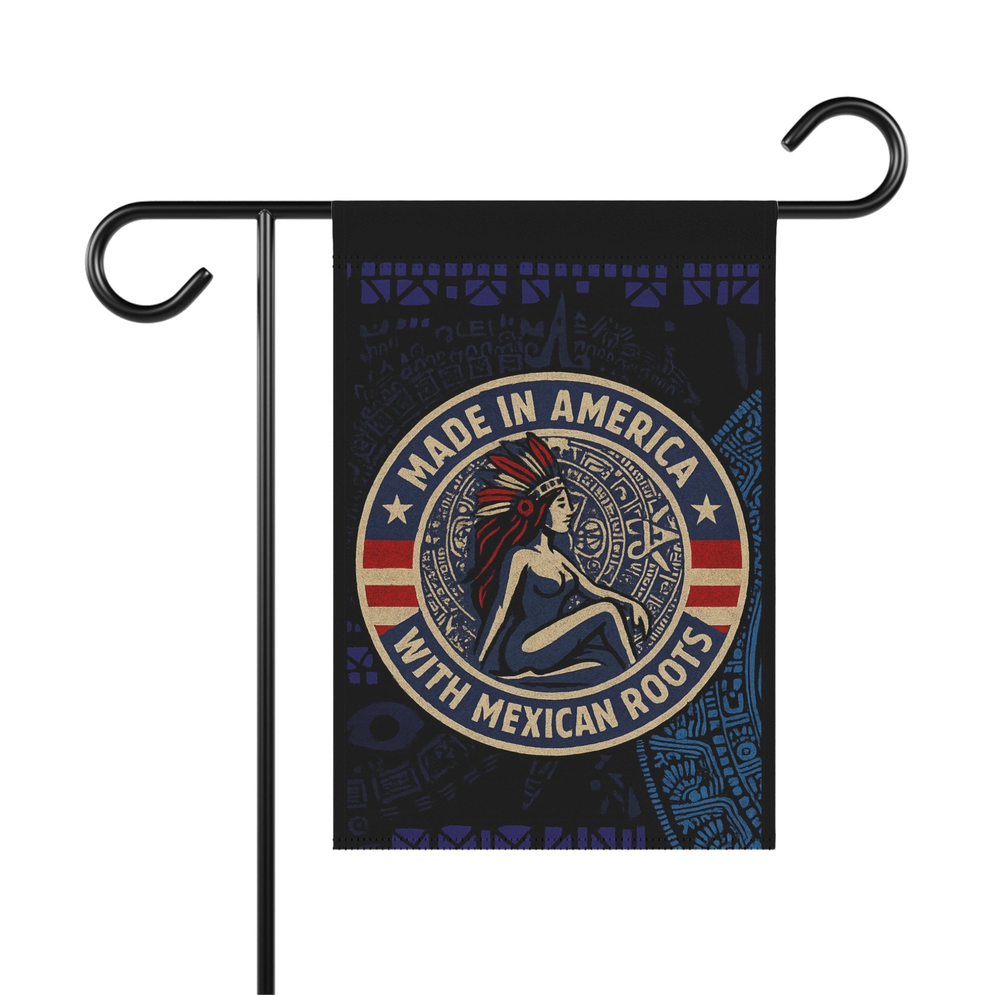 Made in America With Mexican Roots Garden Flag