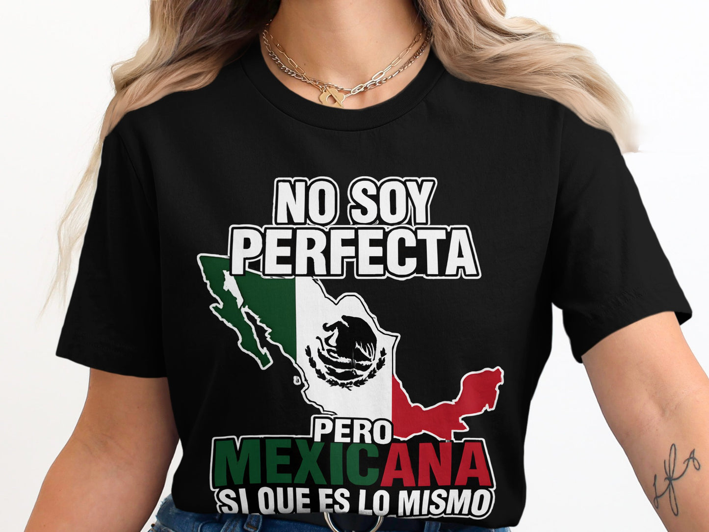No Soy Perfecta Pero Mexicana Graphic Tee Shirt product