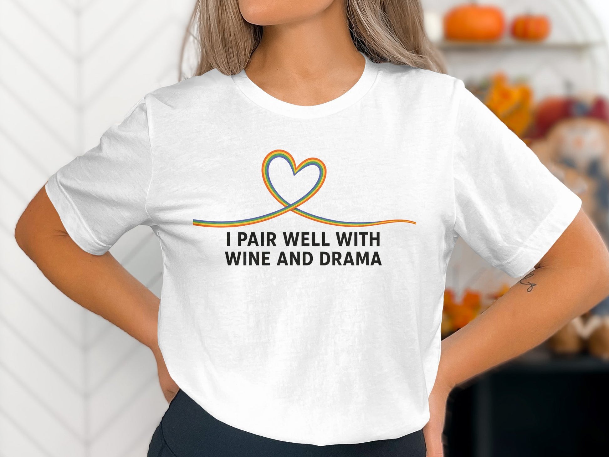 I Pair Well with Wine and Drama Graphic T-shirt