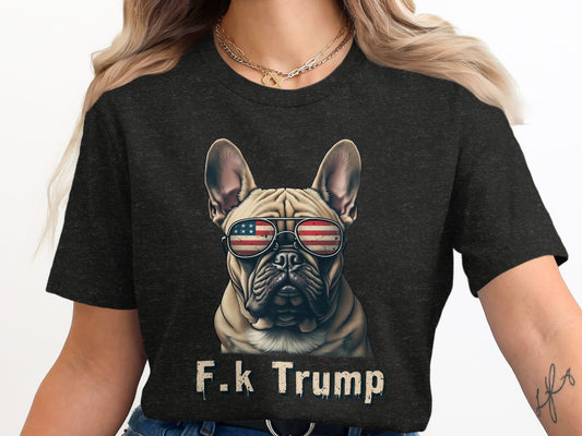 Trendy F-k Trump French Bulldog Graphic T-shirt product