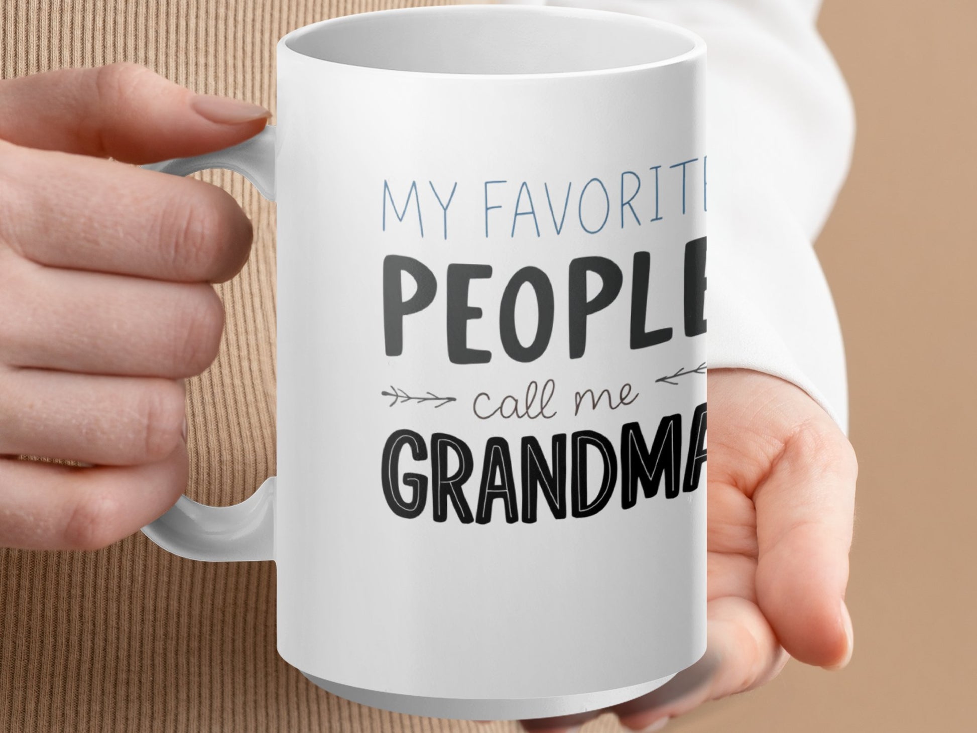 My Favorite People Call Me Grandma Mug product