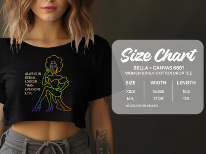 Always In Denial Louder Than Everyone Else crop top product