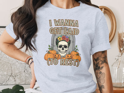 I Wanna Get Laid To Rest Boho Skull Halloween Shirt product type