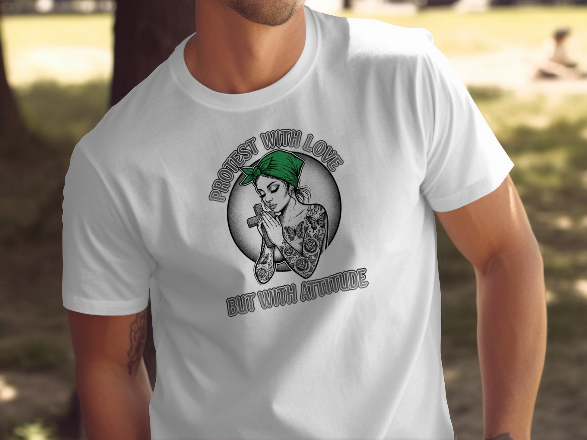 Protest With Love But With Attitude graphic tee