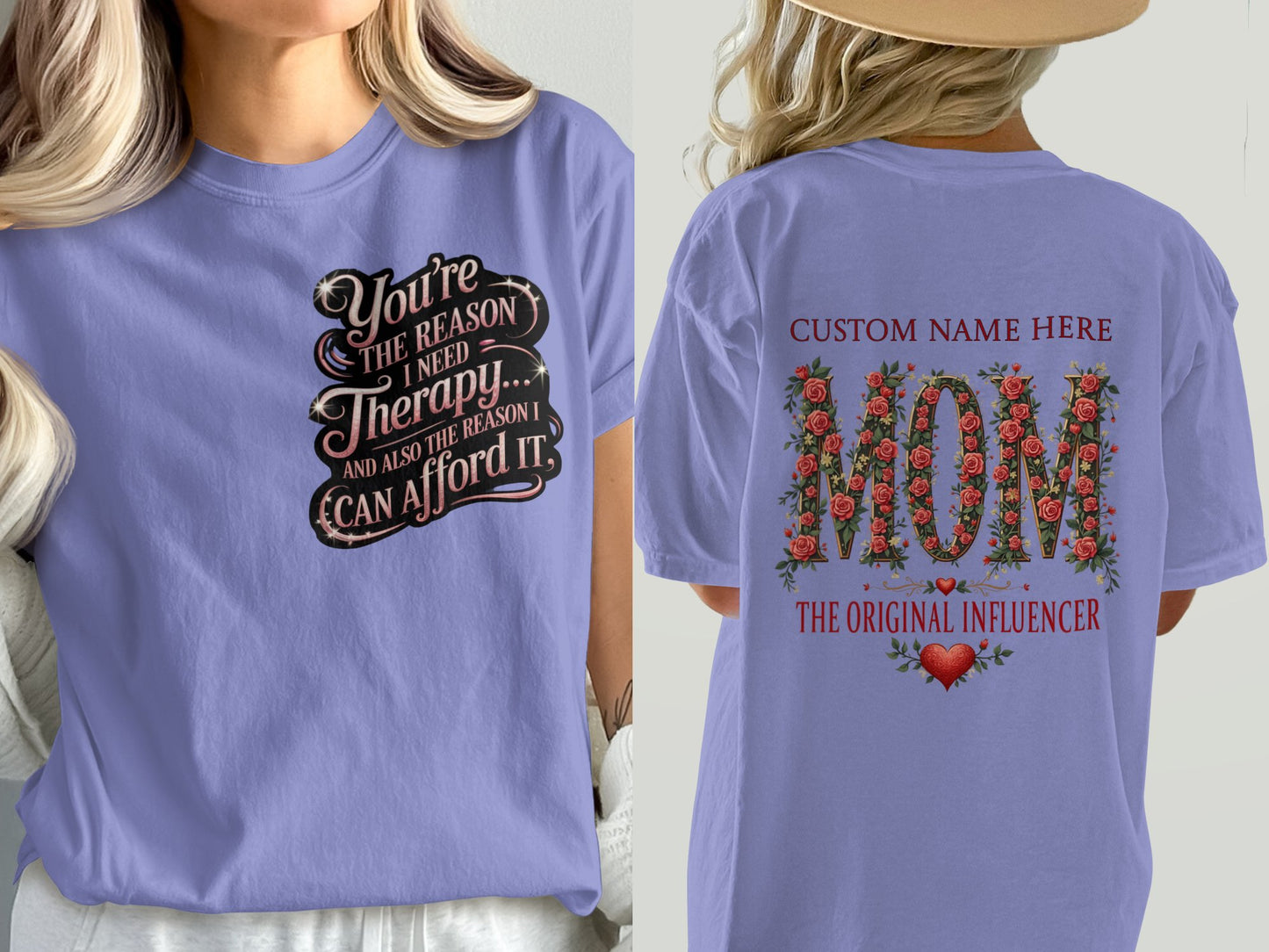 Customizable Mom and Therapy Quote T-Shirts product