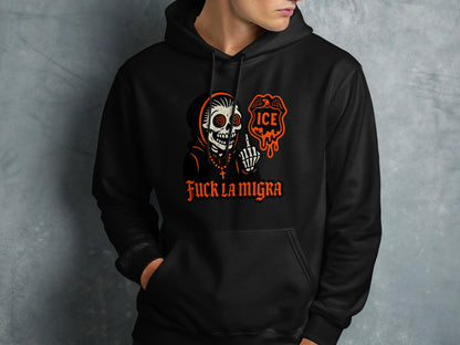 Skeleton Fuck La Migra Hoodie product