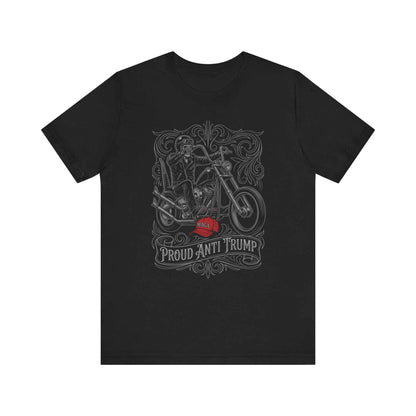 Proud Anti Trump T-Shirts, Skeleton Biker, MAGA Hat Statement, Motorcycle Rider, Political Protest, Unique Graphic T-Shirts