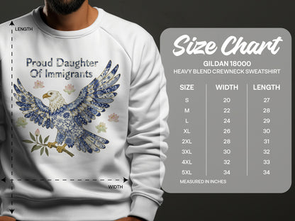 Proud Daughter Of Immigrants Sweatshirt