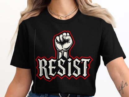 Bold Resist Design T-Shirt motivational product
