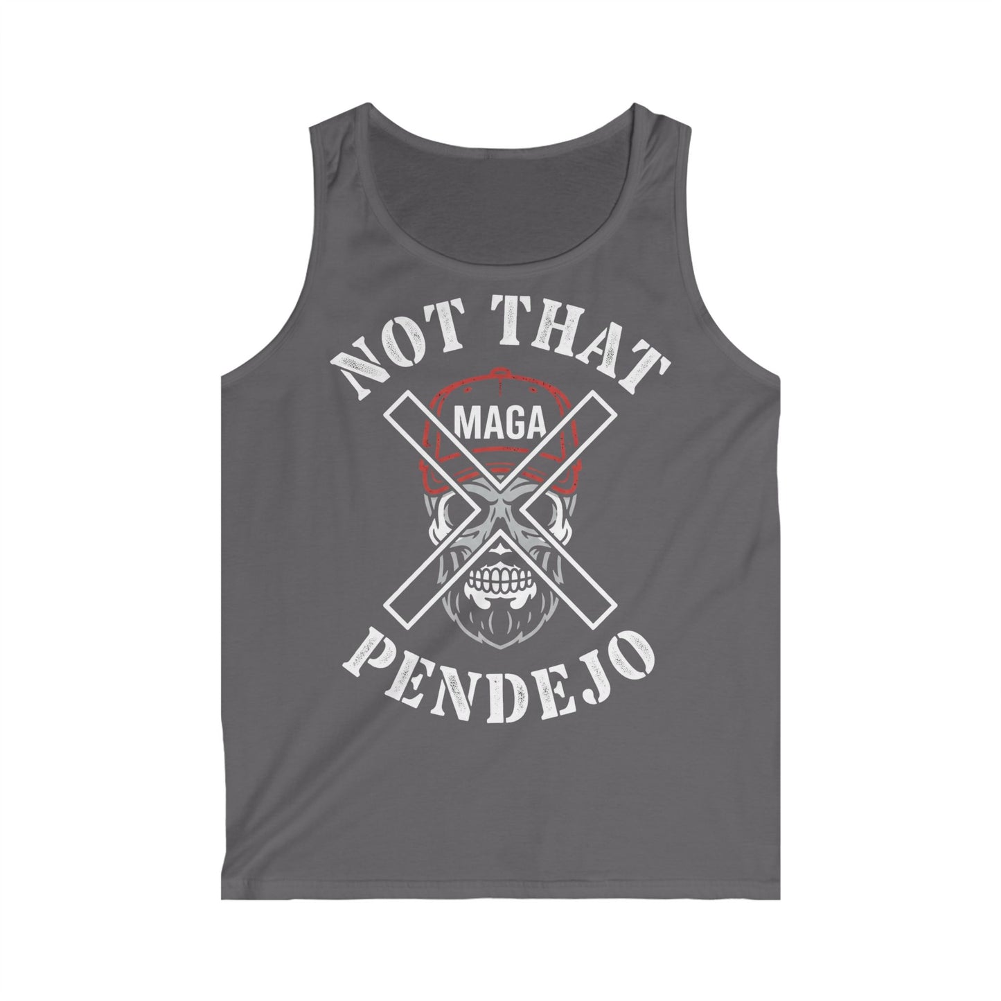 Men's tank top with "NOT THAT MAGA PENDEJO" text and skull graphic.