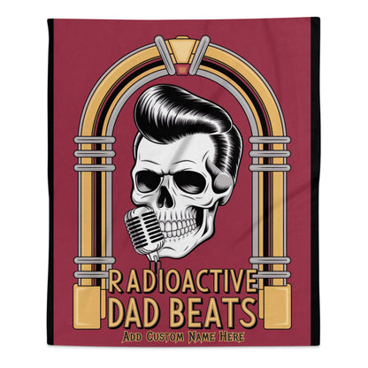 Radioactive Dad Beats Custom Name Blanket product type