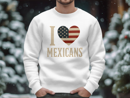 I Love Mexicans American Flag Heart Sweatshirt product type
