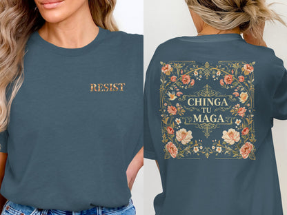 RESIST CHINGA TU MAGA Shirt with Floral Design