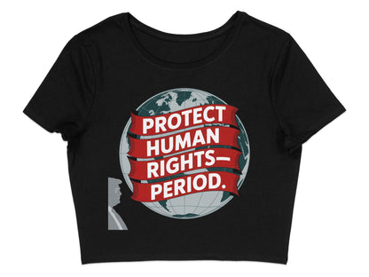 Protect Human Rights Period Statement T-Shirt product