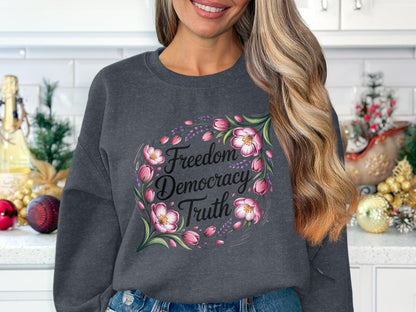 Freedom Democracy Truth Floral Fleece Sweatshirt product