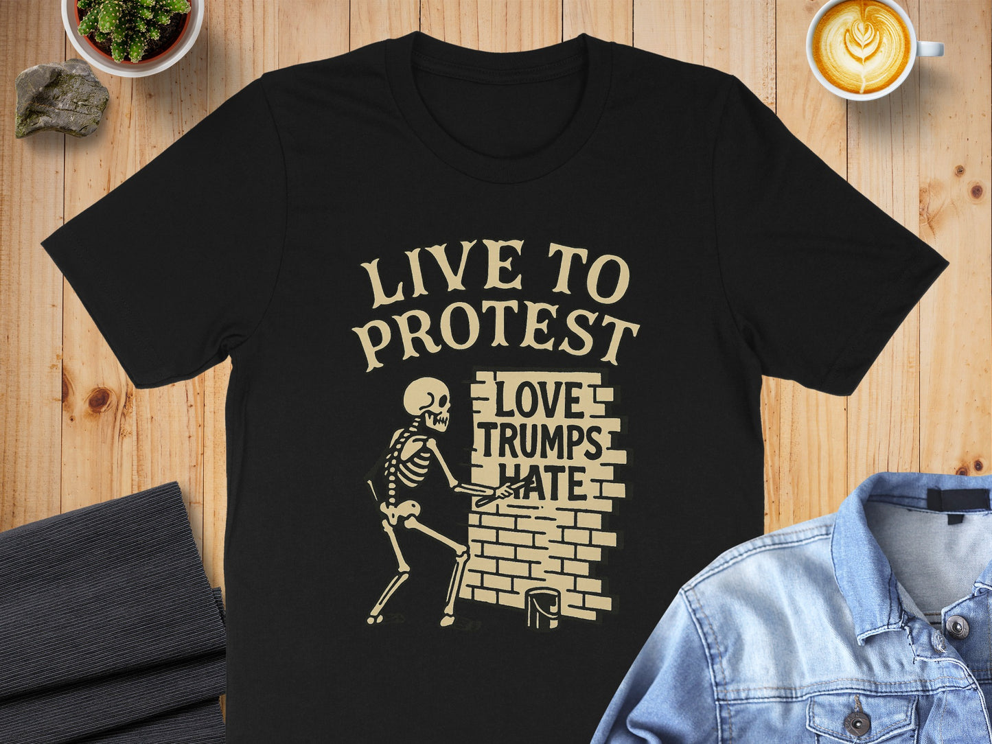 Live to Protest Love Trumps Hate T-Shirt product type