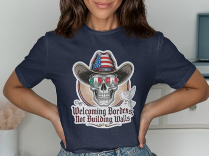 Welcoming Borders Not Building Walls T-shirt product