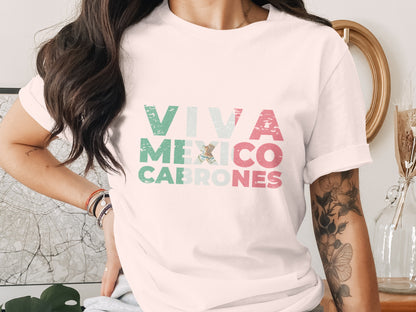 Viva Mexico Cabrones Statement Shirt product