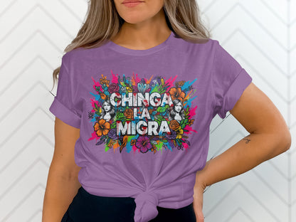 Vibrant Artistic Chinga La Migra Graphic T-Shirt
