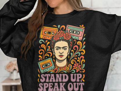 Stand Up Speak Out Graphic Sweatshirt Design