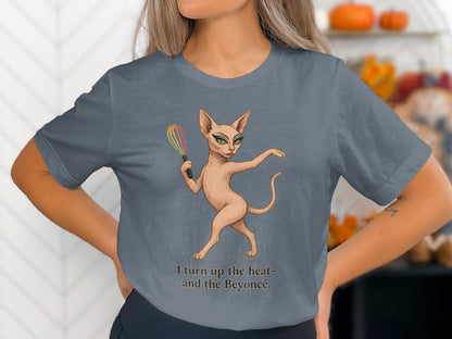 I turn up the heat and the Beyoncé t-shirt product