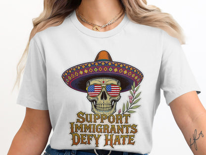 Support Immigrants Defy Hate Skull Graphic T-Shirt