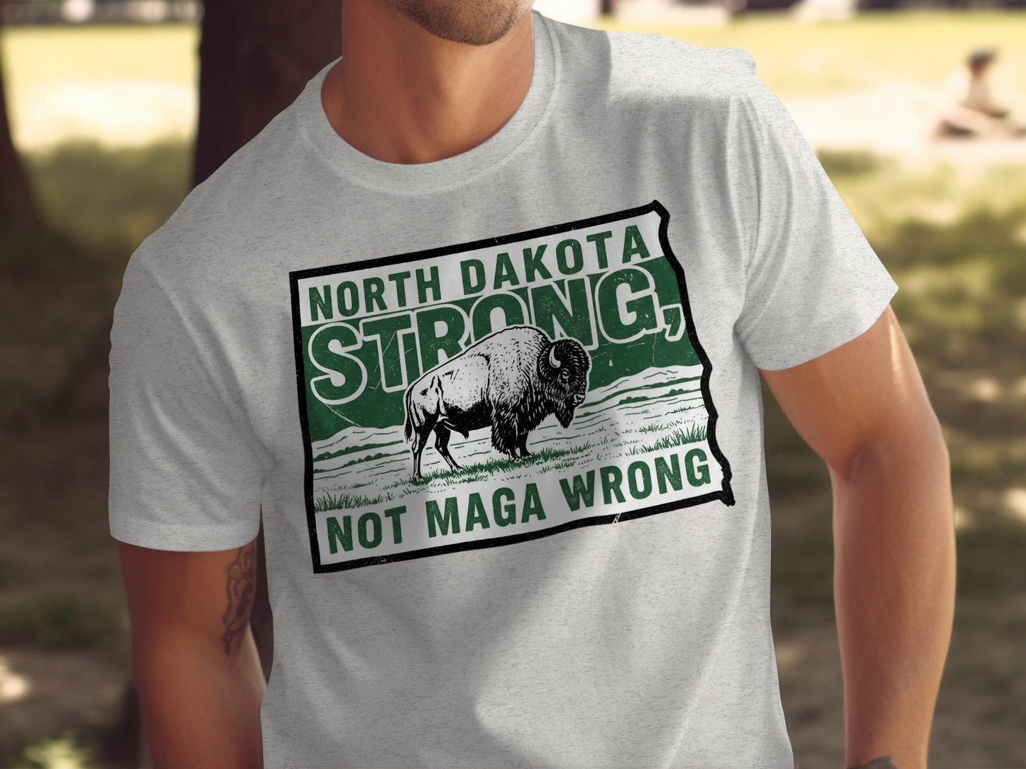 North Dakota Strong Not Maga Wrong T-shirt product type