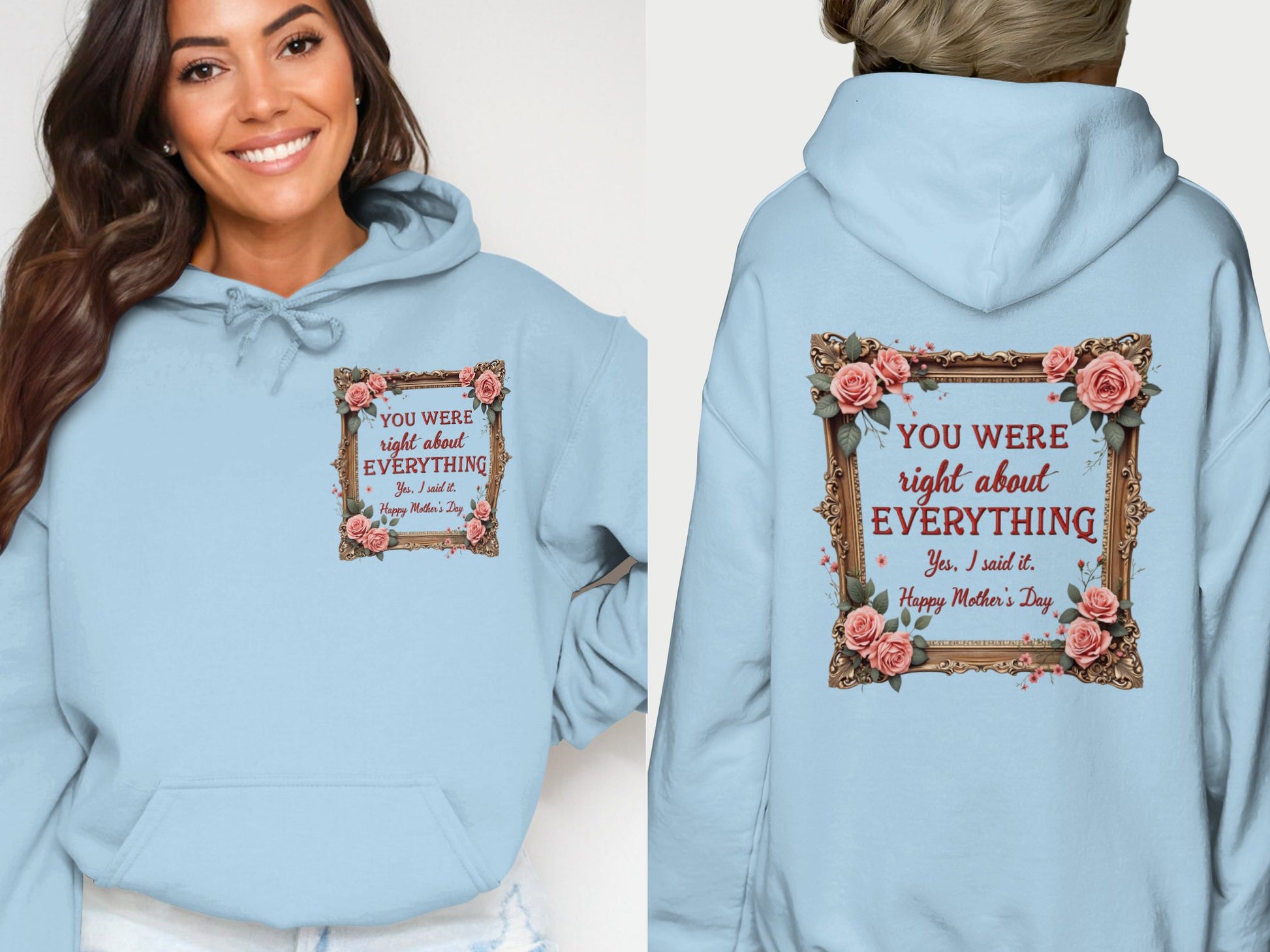 You Were Right About Everything Happy Mothers Day product type