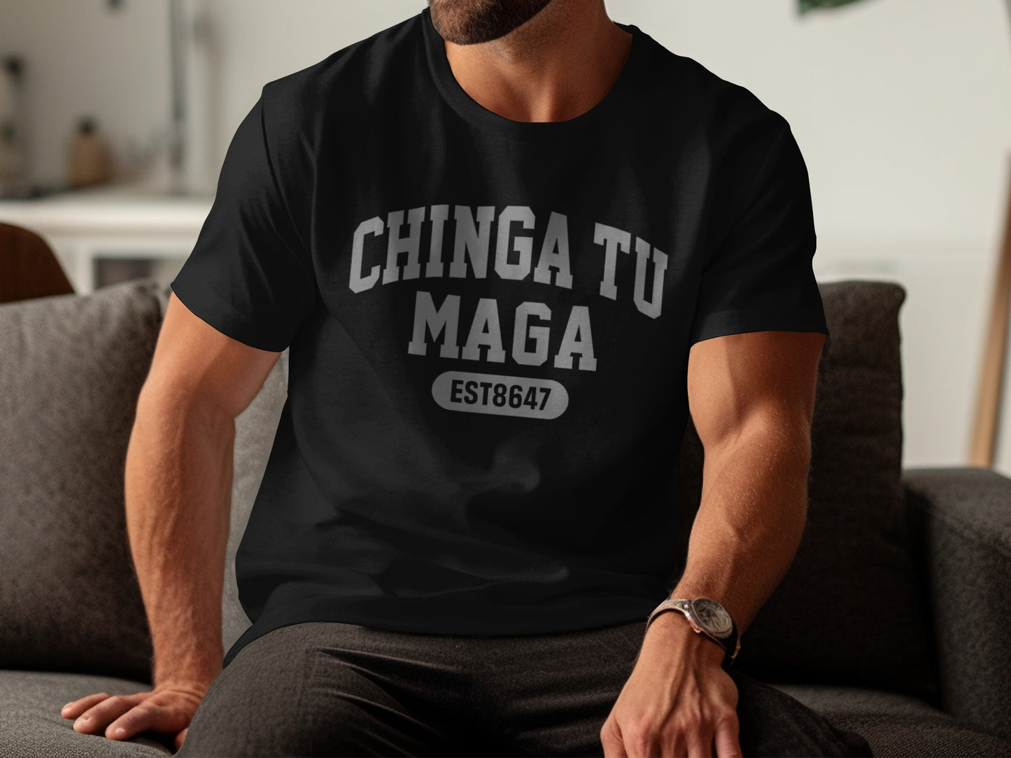 Chinga Tu Maga EST8647 Graphic Statement Shirt