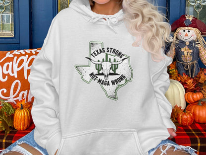 Texas Strong Not MAGA Wrong Hoodie product