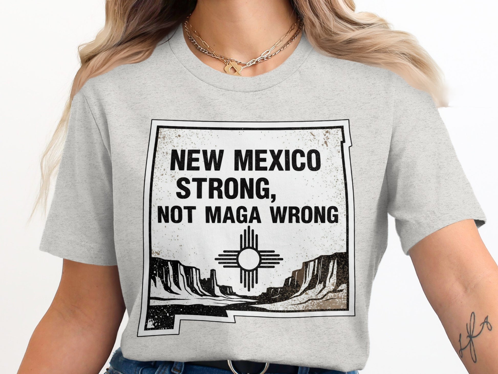 New Mexico Strong Not MAGA Wrong Shirt product type