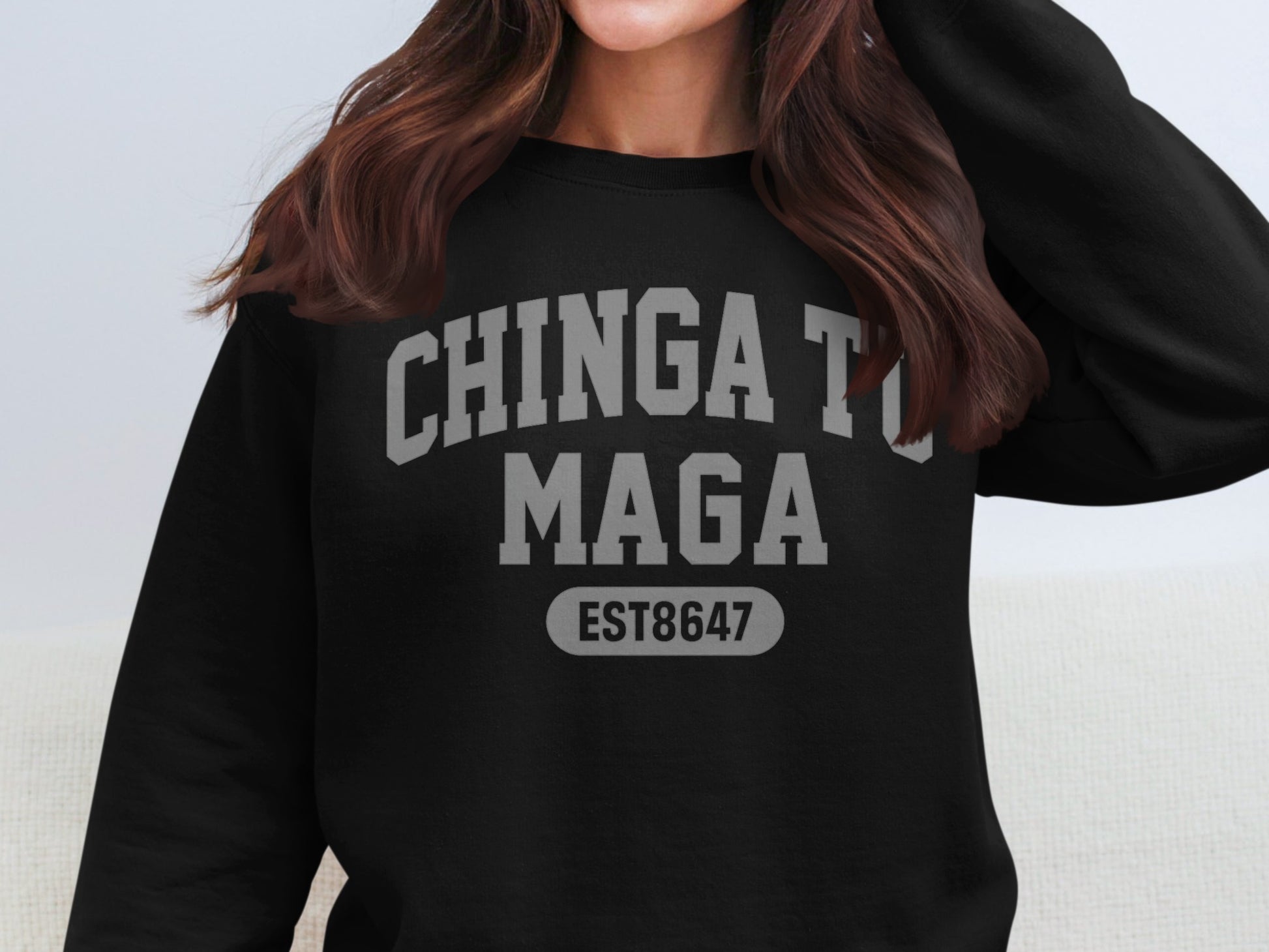Chinga Tu Maga EST8647 Lettering Sweatshirt Product