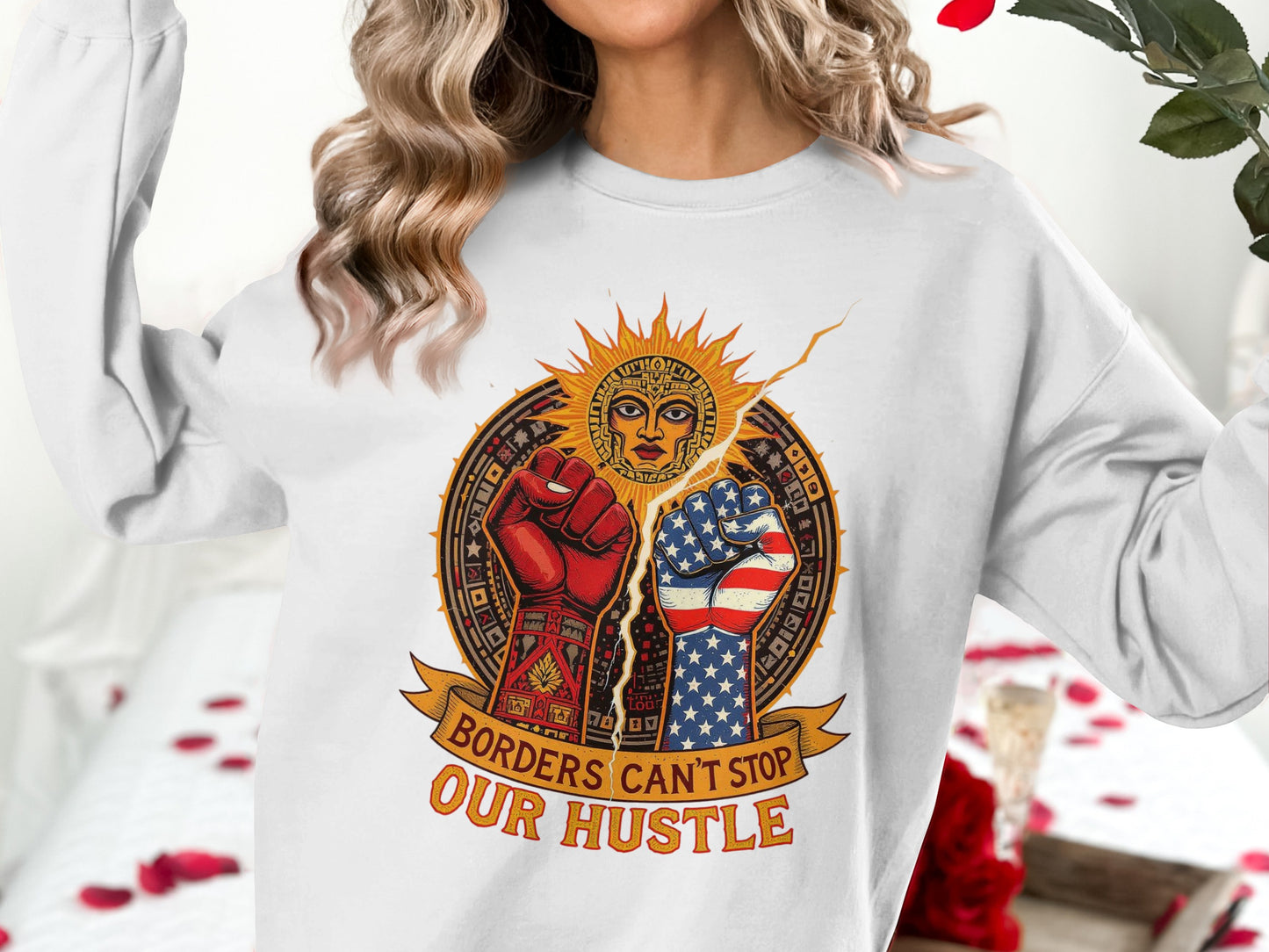 Borders Can't Stop Our Hustle Sweatshirt product