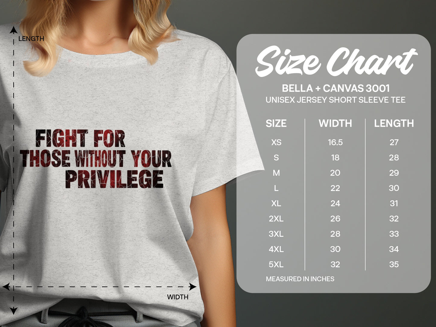 Fight for Those Without Your Privilege Shirt