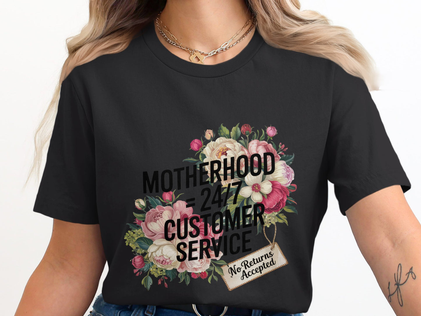 Motherhood 24/7 Customer Service No Returns T-shirt product type